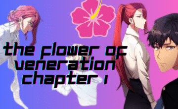 The Flower Of Veneration Chapter 1 1